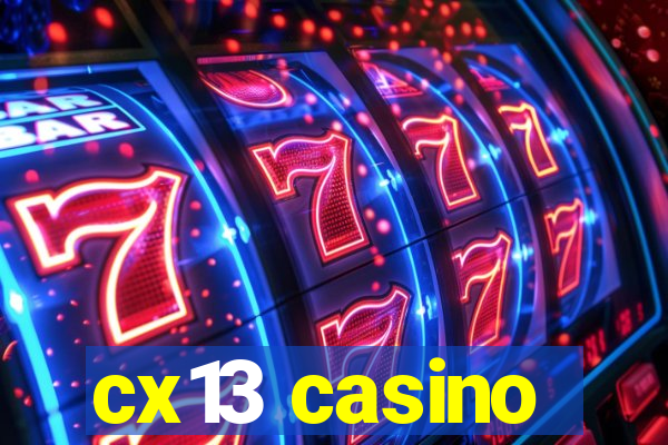 cx13 casino